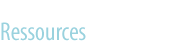 Ressources Ressources