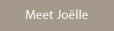 Meet Joelle